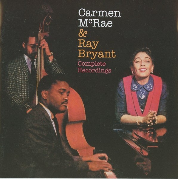 Carmen McRae & Ray Bryant